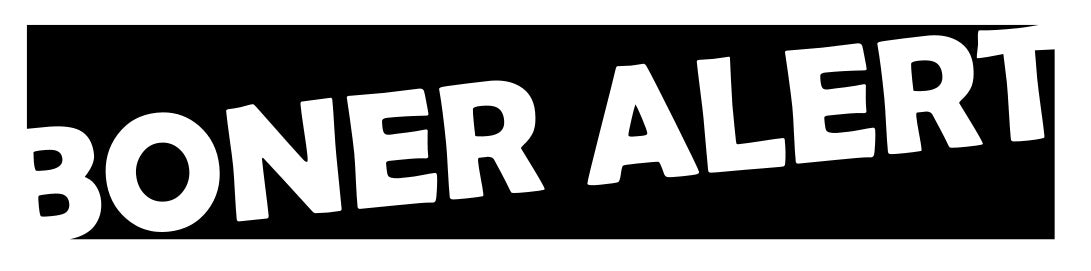 Boner Alert (Slap Style) Decal